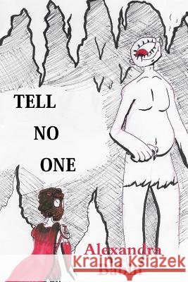 Tell No One Alexandra Babin 9781387837472 Lulu.com - książka