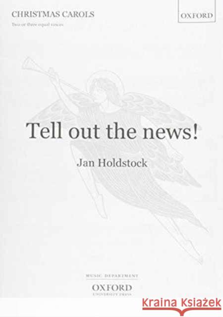 Tell out the news  9780193415195 Oxford University Press - książka