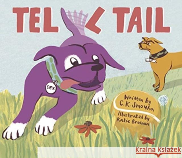 Tell Tail Katie Brosnan 9781908714862 Cicada Books Limited - książka