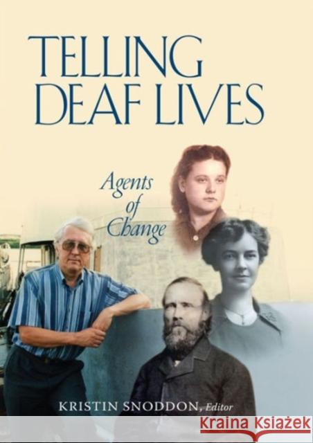 Telling Deaf Lives Kristin Snoddon 9781563686191 Gallaudet University Press,U.S. - książka