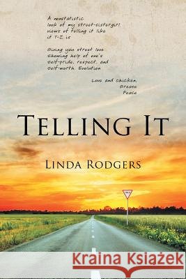 Telling It Linda Rodgers 9781684097395 Page Publishing, Inc. - książka