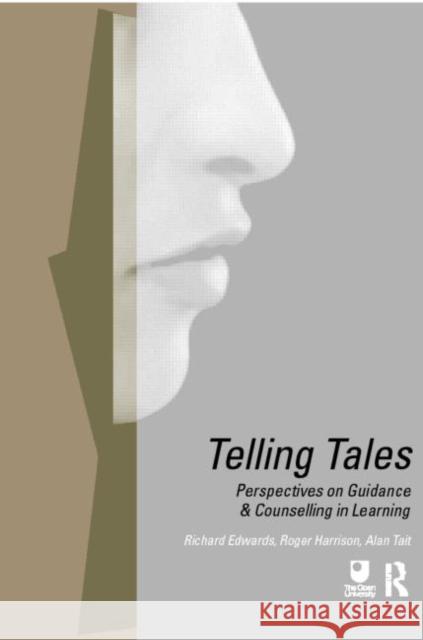 Telling Tales: Perspectives on Guidance and Counselling in Learning Edwards, Richard 9780415194433 Routledge - książka