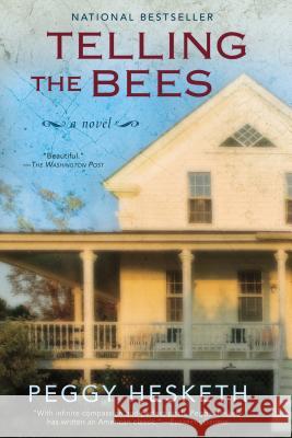 Telling the Bees Peggy Hesketh 9780425264881 Berkley Publishing Group - książka