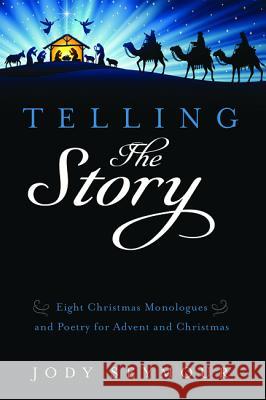 Telling the Story Jody Seymour 9781532673559 Resource Publications (CA) - książka