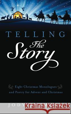 Telling the Story Jody Seymour 9781532673566 Resource Publications (CA) - książka