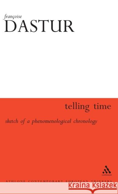 Telling Time Dastur, Francoise 9780485115208 Athlone Press - książka