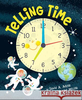 Telling Time David A. Adler Edward Miller 9780823448401 Holiday House - książka