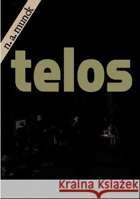 telos Niels Anders Munck 9788743030577 Books on Demand - książka