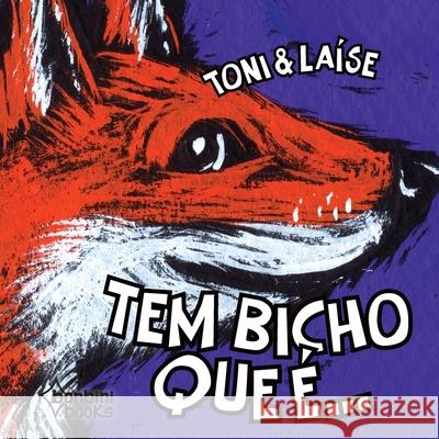 Tem Bicho Que É... Toni 9788593655425 Bonbini Books - książka