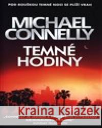 Temné hodiny Michael Connelly 9788027604760 Slovart - książka
