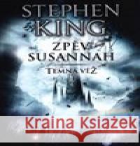 Temná věž VI - Zpěv Susannah Stephen King 9788075931917 BETA Dobrovský - książka