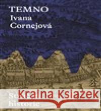 Temno Ivana Čornejová 9788076372863 Paseka - książka