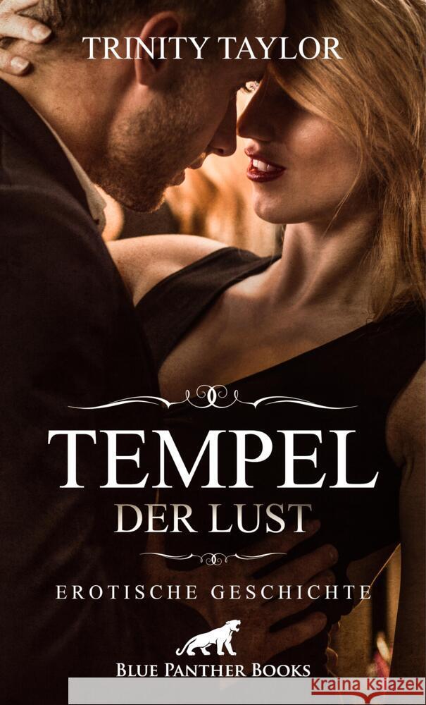 Tempel der Lust | Erotische Geschichte + 1 weitere Geschichte Taylor, Trinity 9783756147403 blue panther books - książka