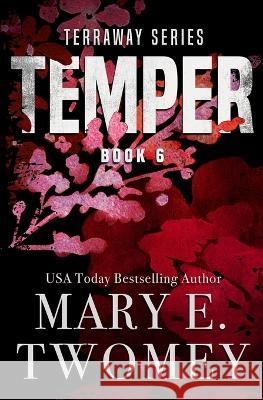 Temper Mary E Twomey   9781088177464 IngramSpark - książka