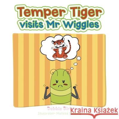 Temper Tiger Visits Mr Wiggles Debbie Birt Melissa Jenkins 9781504324762 Balboa Press Au - książka