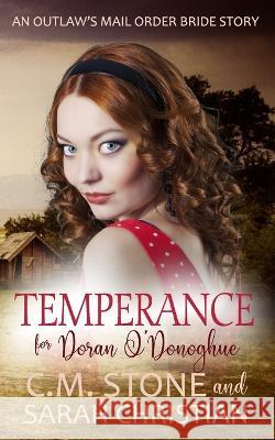 Temperance for Doran O'Donoghue Sarah Christian C M Stone  9798397742429 Independently Published - książka