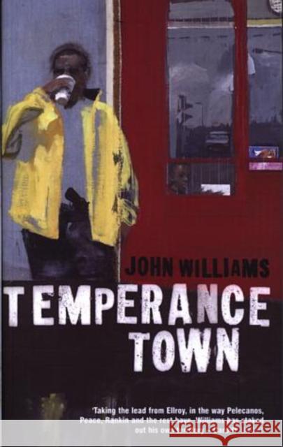 Temperance Town John Williams 9780747570981 Bloomsbury Publishing PLC - książka