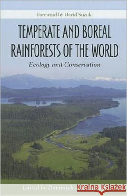 Temperate and Boreal Rainforests of the World: Ecology and Conservation DellaSala, Dominick A. 9781597266758 Island Press - książka