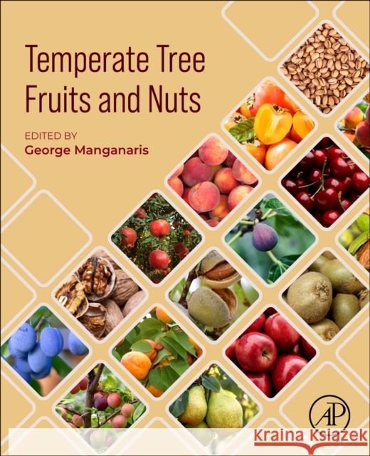 Temperate Tree Fruits and  Nuts  9780443291371 Academic Press - książka