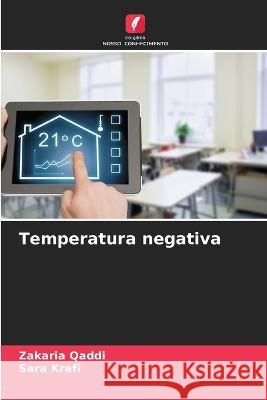 Temperatura negativa Zakaria Qaddi Sara Krafi  9786206080183 Edicoes Nosso Conhecimento - książka