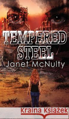 Tempered Steel Janet McNulty 9781941488690 Janet McNulty - książka