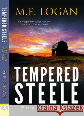 Tempered Steele M. E. Logan 9781594934230 Bella Books - książka