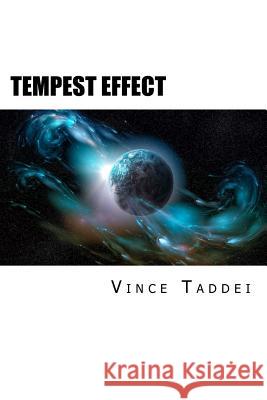 Tempest Effect Vince Tadde 9781468034332 Createspace - książka