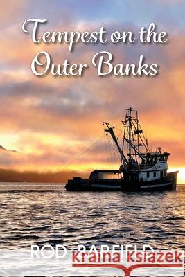 Tempest on the Outer Banks Rod Barfield 9781611792997 Cortero Publishing - książka