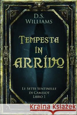 Tempesta in arrivo D. S. Williams Simona Leggero 9784824172310 Next Chapter - książka