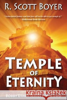 Temple of Eternity R Scott Boyer 9781662902338 Main Street Publishing - książka