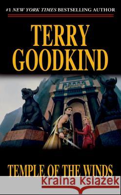 Temple of the Winds: Book Four of the Sword of Truth Terry Goodkind 9780812551488 Tor Books - książka