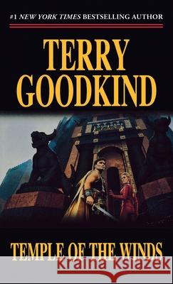 Temple of the Winds: Book Four of the Sword of Truth Goodkind, Terry 9781250806635 Tor Trade - książka