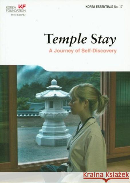 Temple Stay: A Journey of Self-Discovery Ho-Sung, Choi 9788997639496 Seoul Selection - książka