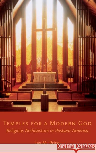 Temples for a Modern God Price, Jay M. 9780199925957 Oxford University Press - książka