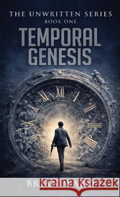 Temporal Genesis Brian Ward 9781662972072 Gatekeeper Press - książka