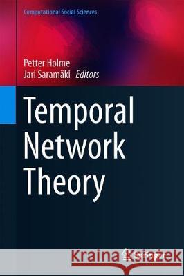 Temporal Network Theory  9783030234942 Springer - książka