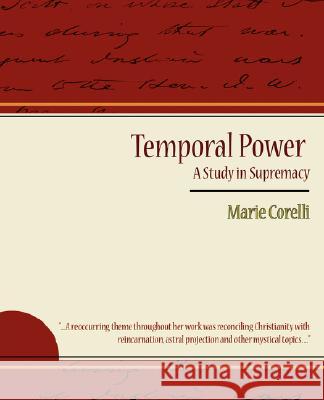 Temporal Power - A Study in Supremacy Corelli Mari 9781604248920 Book Jungle - książka