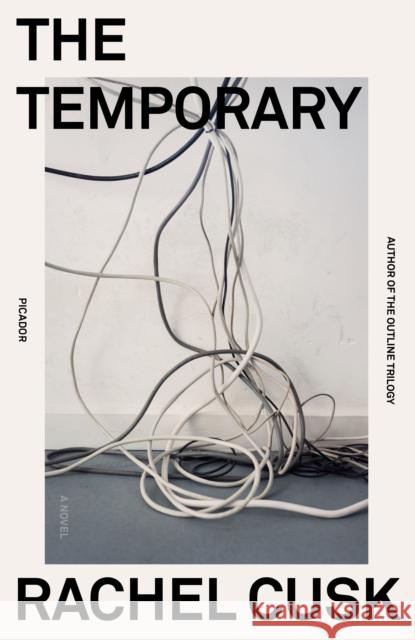 Temporary: A Novel Rachel Cusk 9781250824004 Picador USA - książka