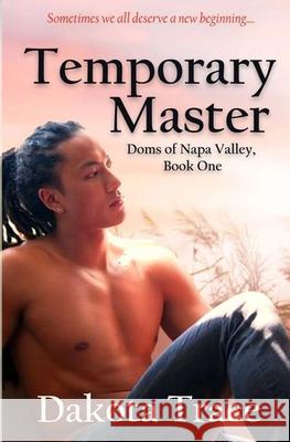 Temporary Master Dakota Trace 9781523774975 Createspace Independent Publishing Platform - książka