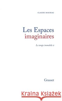 Temps immobileT02 Mauriac-C 9782246002000 Grasset - książka