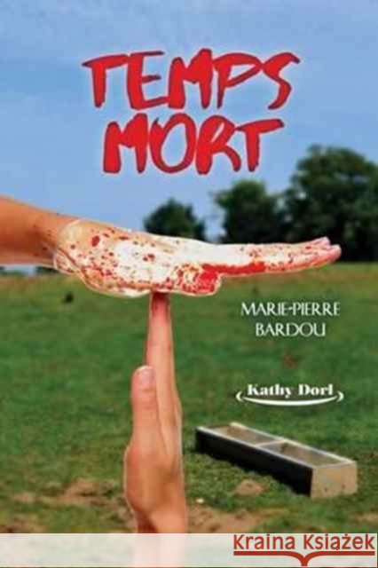 Temps mort (Saison 1) Bardou, Marie-Pierre 9782370114389 Editions Helene Jacob - książka