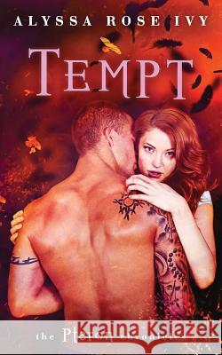 Tempt Alyssa Rose Ivy 9781984376770 Createspace Independent Publishing Platform - książka