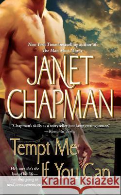 Tempt Me If You Can Janet Chapman 9781501107238 Gallery Books - książka