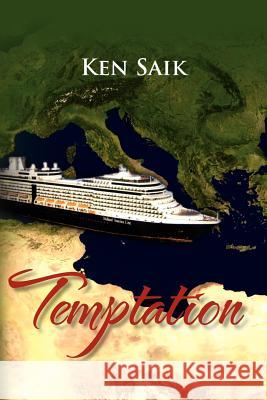 Temptation Ken Saik 9781465340573 Xlibris Corporation - książka