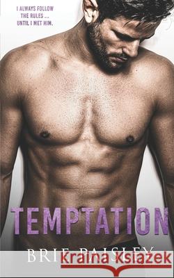 Temptation Karen Mandeville-Steer Rebecca Marie Brie Paisley 9781519227218 Createspace Independent Publishing Platform - książka