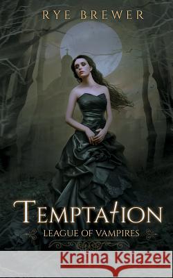 Temptation Rye Brewer 9781717183040 Createspace Independent Publishing Platform - książka