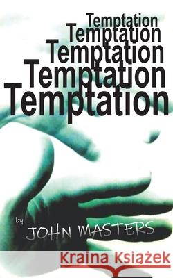 Temptation: Down to earth help when you need it John Masters 9781901044980 Sound Books Publishing House - książka