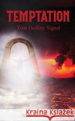 Temptation: Your Destiny Signal Curtis Bracy Asher Carr (Lighthouse Consulting)  9798218161507 Curtis Bracy - książka