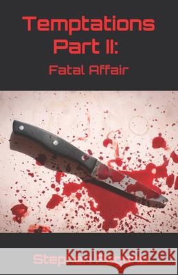 Temptations: Fatal Affair Stephen Pagano 9798328867429 Independently Published - książka