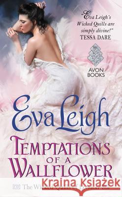 Temptations of a Wallflower Eva Leigh 9780062358660 Avon Books - książka